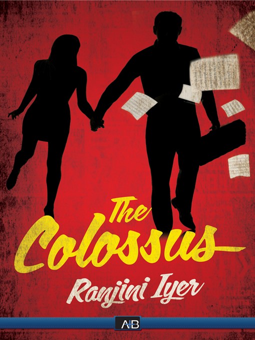 Title details for Colossus by Ranjini Iyer - Available